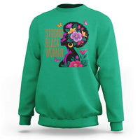 Strong Black Woman Floral Afro Sweatshirt Empowering Black Queen Pride Celebrating Melanin and Strength