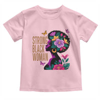 Strong Black Woman Floral Afro Toddler T Shirt Empowering Black Queen Pride Celebrating Melanin and Strength