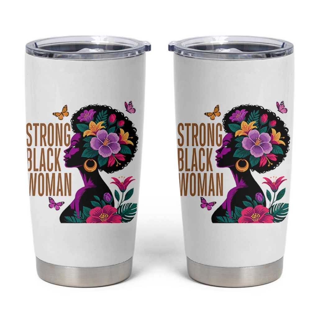 Strong Black Woman Floral Afro Tumbler Cup Empowering Black Queen Pride Celebrating Melanin and Strength