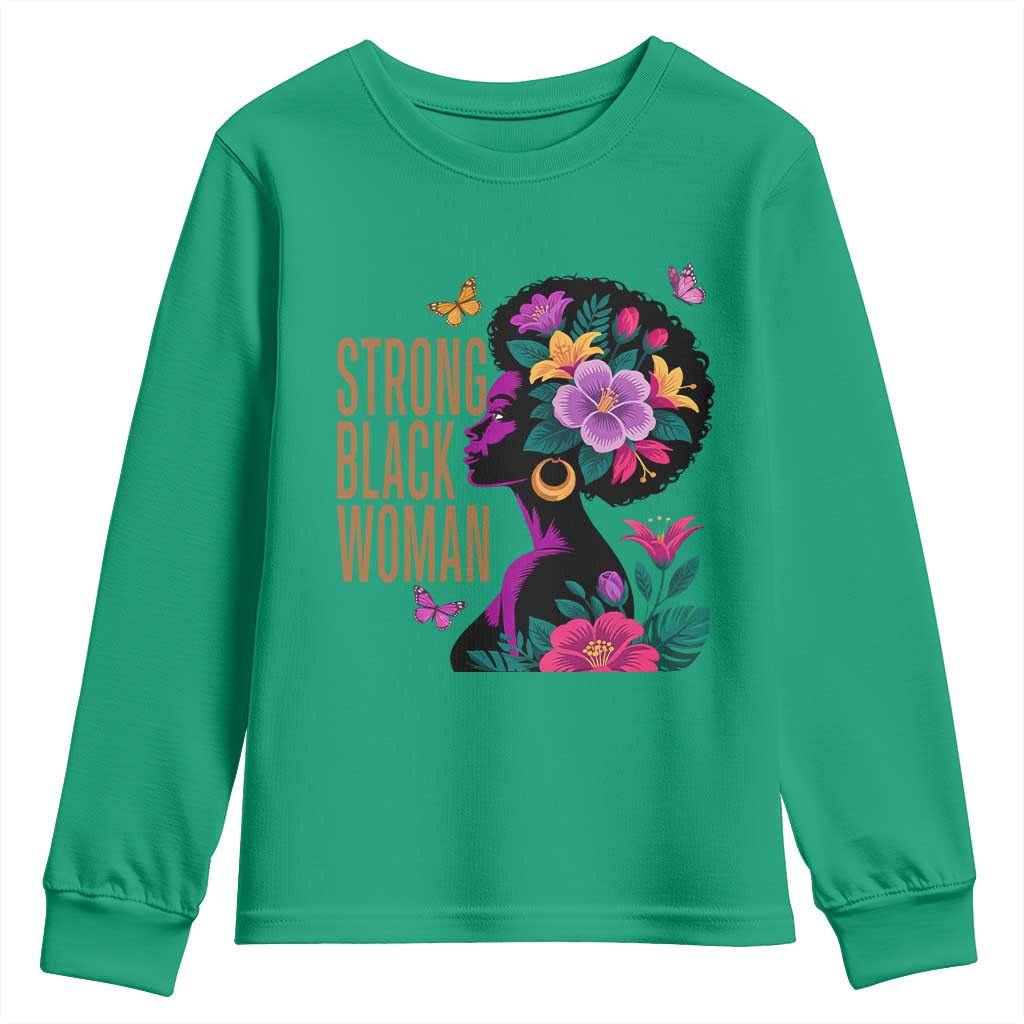 Strong Black Woman Floral Afro Youth Sweatshirt Empowering Black Queen Pride Celebrating Melanin and Strength