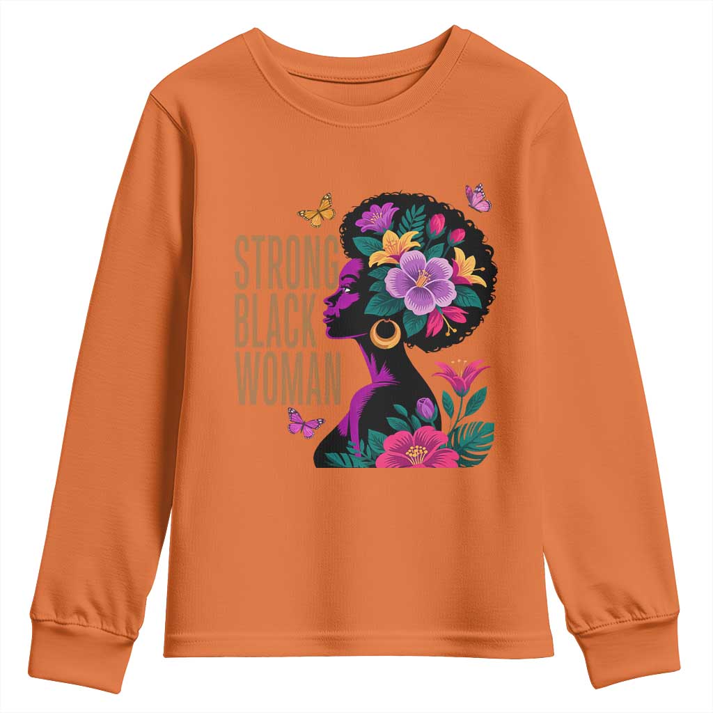 Strong Black Woman Floral Afro Youth Sweatshirt Empowering Black Queen Pride Celebrating Melanin and Strength