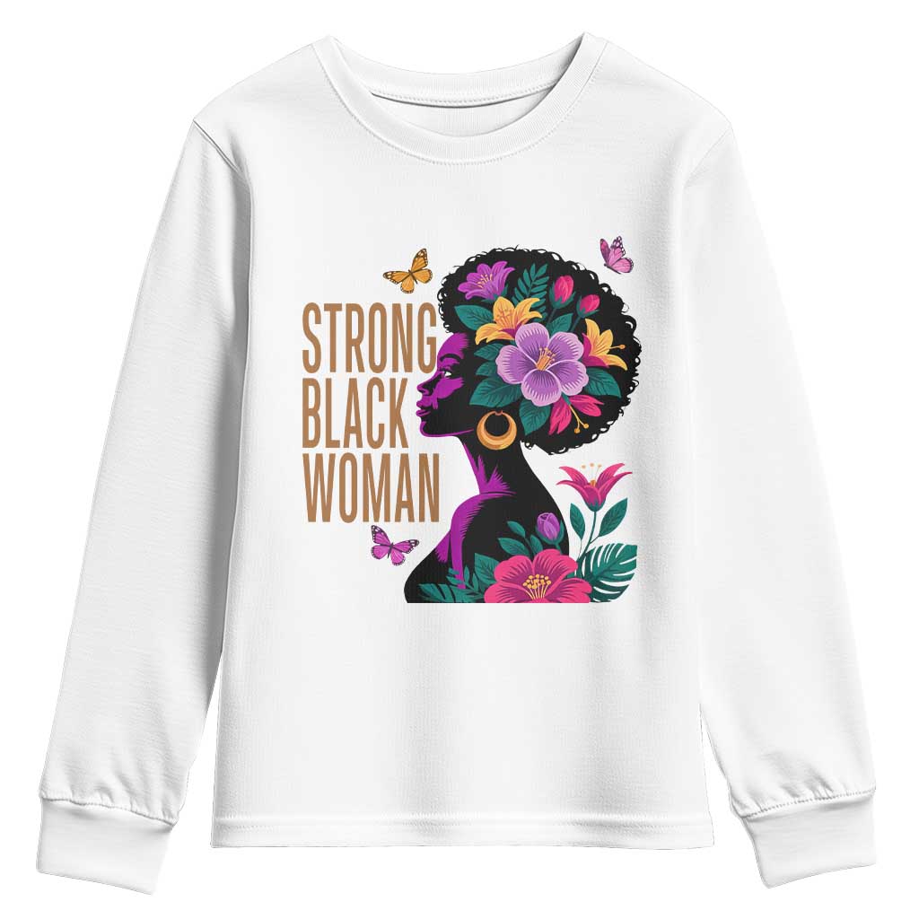Strong Black Woman Floral Afro Youth Sweatshirt Empowering Black Queen Pride Celebrating Melanin and Strength