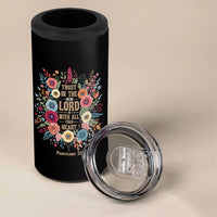 Trust in the Lord Proverbs 3:5 Floral Christian 4 in 1 Can Cooler Tumbler Inspirational Bible Verse