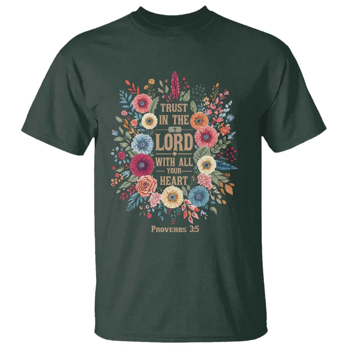 Trust in the Lord Proverbs 3:5 Floral Christian T Shirt Inspirational Bible Verse