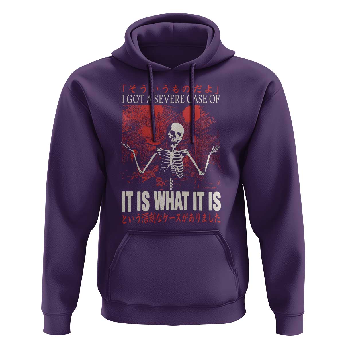 Dark Japanese Aesthetic Skeleton Meme Graphic Hoodie I Got a Severe Case of It Is What It Is