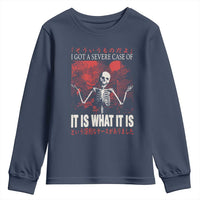 Dark Japanese Aesthetic Skeleton Meme Graphic Youth Sweatshirt I Got a Severe Case of It Is What It Is