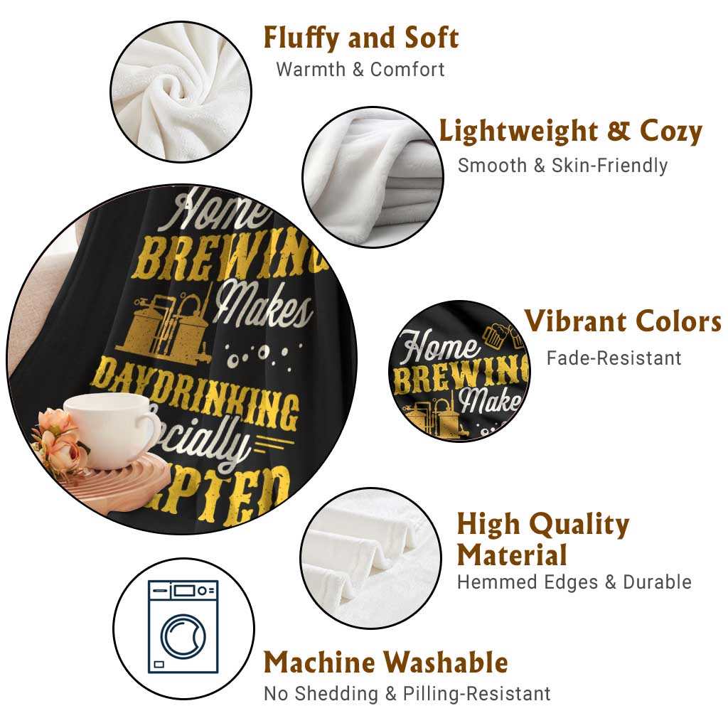 Funny Craft Crew Beer Homebrewers Throw Blanket Home Brewing Makes Day Drinking Socially Accepted Brewery Fans