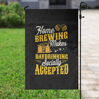 Funny Craft Crew Beer Homebrewers Garden Flag Home Brewing Makes Day Drinking Socially Accepted Brewery Fans
