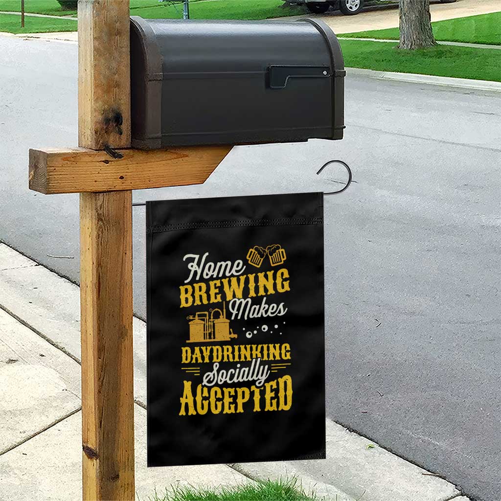 Funny Craft Crew Beer Homebrewers Garden Flag Home Brewing Makes Day Drinking Socially Accepted Brewery Fans