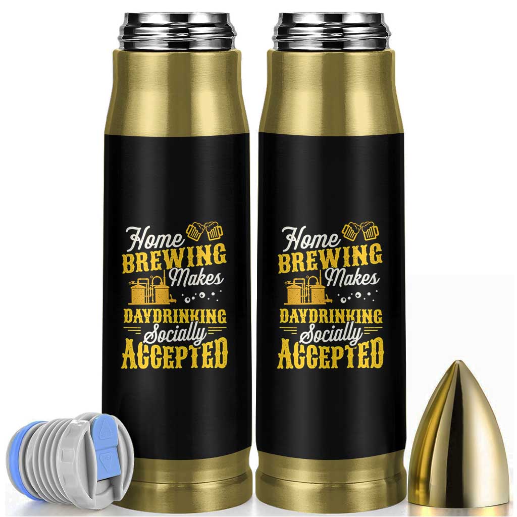 Funny Craft Crew Beer Homebrewers Bullet Tumbler Home Brewing Makes Day Drinking Socially Accepted Brewery Fans