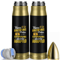 Funny Craft Crew Beer Homebrewers Bullet Tumbler Home Brewing Makes Day Drinking Socially Accepted Brewery Fans