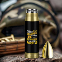 Funny Craft Crew Beer Homebrewers Bullet Tumbler Home Brewing Makes Day Drinking Socially Accepted Brewery Fans