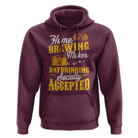Funny Craft Crew Beer Homebrewers Hoodie Home Brewing Makes Day Drinking Socially Accepted Brewery Fans