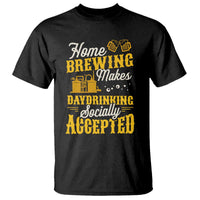 Funny Craft Crew Beer Homebrewers T Shirt Home Brewing Makes Day Drinking Socially Accepted Brewery Fans