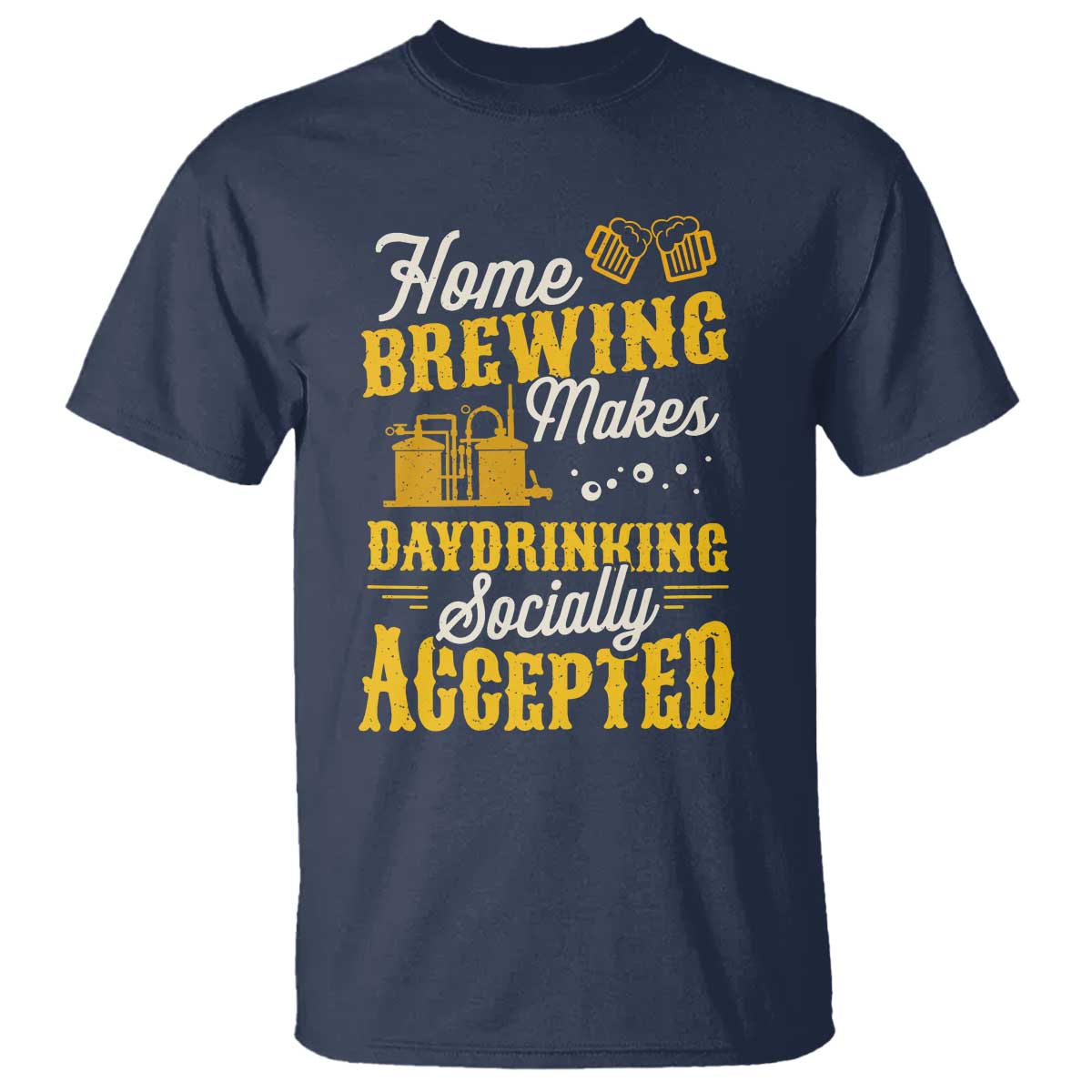 Funny Craft Crew Beer Homebrewers T Shirt Home Brewing Makes Day Drinking Socially Accepted Brewery Fans