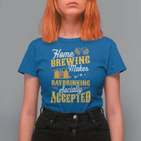 Funny Craft Crew Beer Homebrewers T Shirt For Women Home Brewing Makes Day Drinking Socially Accepted Brewery Fans