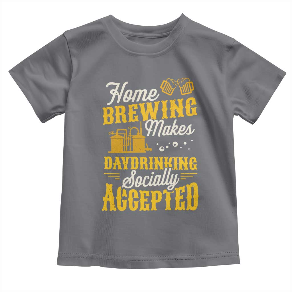 Funny Craft Crew Beer Homebrewers Toddler T Shirt Home Brewing Makes Day Drinking Socially Accepted Brewery Fans