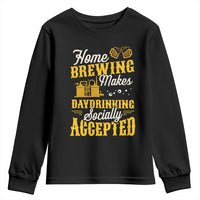 Funny Craft Crew Beer Homebrewers Youth Sweatshirt Home Brewing Makes Day Drinking Socially Accepted Brewery Fans