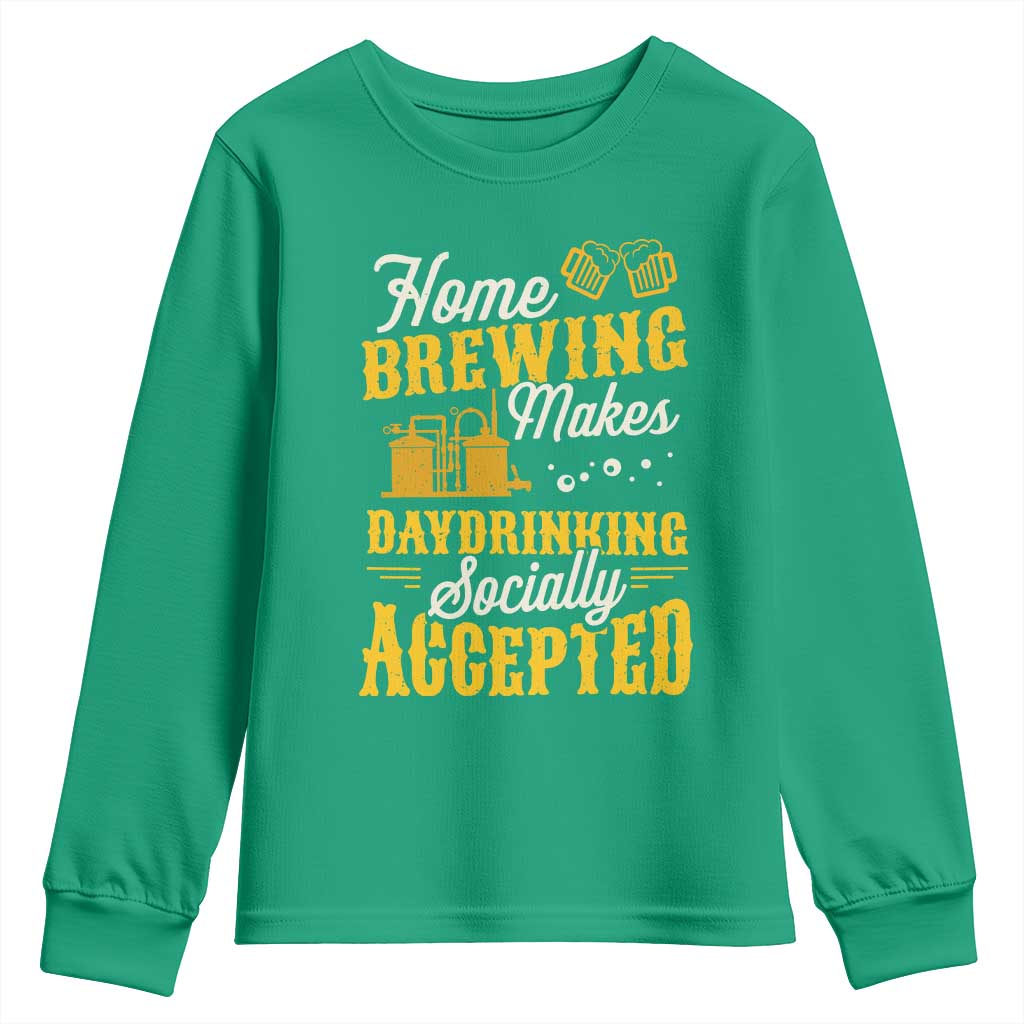 Funny Craft Crew Beer Homebrewers Youth Sweatshirt Home Brewing Makes Day Drinking Socially Accepted Brewery Fans