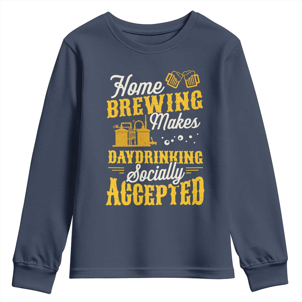 Funny Craft Crew Beer Homebrewers Youth Sweatshirt Home Brewing Makes Day Drinking Socially Accepted Brewery Fans