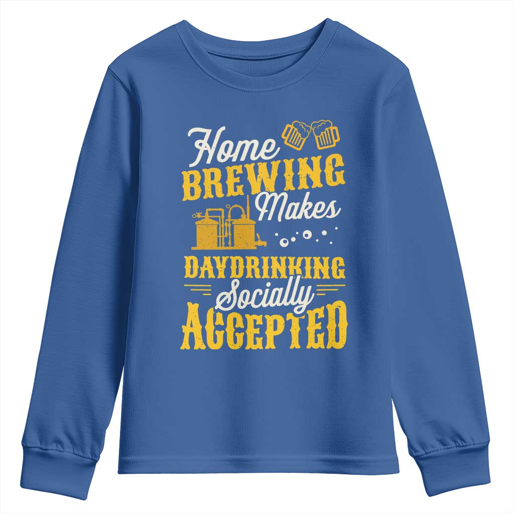Funny Craft Crew Beer Homebrewers Youth Sweatshirt Home Brewing Makes Day Drinking Socially Accepted Brewery Fans