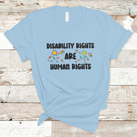 Disability Rights Are Human Rights Disabled Disability Pride Month T Shirt - Wonder Print Shop