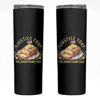 Justice for the Lemon Pound Cake Vintage Skinny Tumbler Funny Viral Meme Dessert Parody Rap Fans