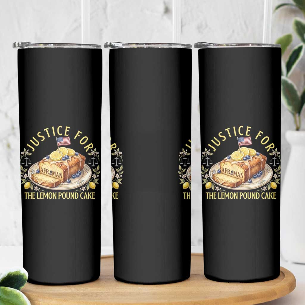 Justice for the Lemon Pound Cake Vintage Skinny Tumbler Funny Viral Meme Dessert Parody Rap Fans