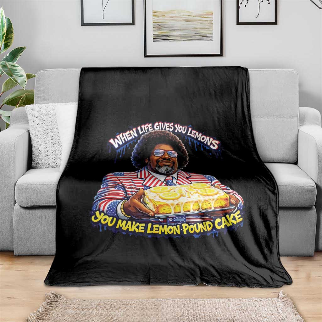 When Life Gives You Lemons Make Lemon Pound Cake Funny Meme Throw Blanket Viral Hip Hop Humor Parody for Rap Fans