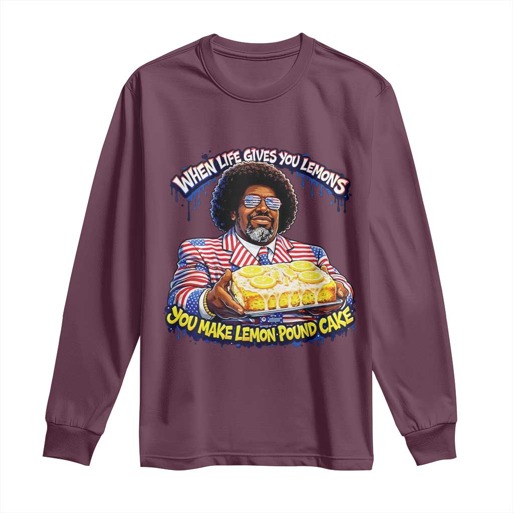 When Life Gives You Lemons Make Lemon Pound Cake Funny Meme Long Sleeve Shirt Viral Hip Hop Humor Parody for Rap Fans