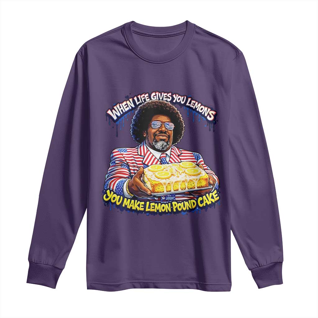 When Life Gives You Lemons Make Lemon Pound Cake Funny Meme Long Sleeve Shirt Viral Hip Hop Humor Parody for Rap Fans