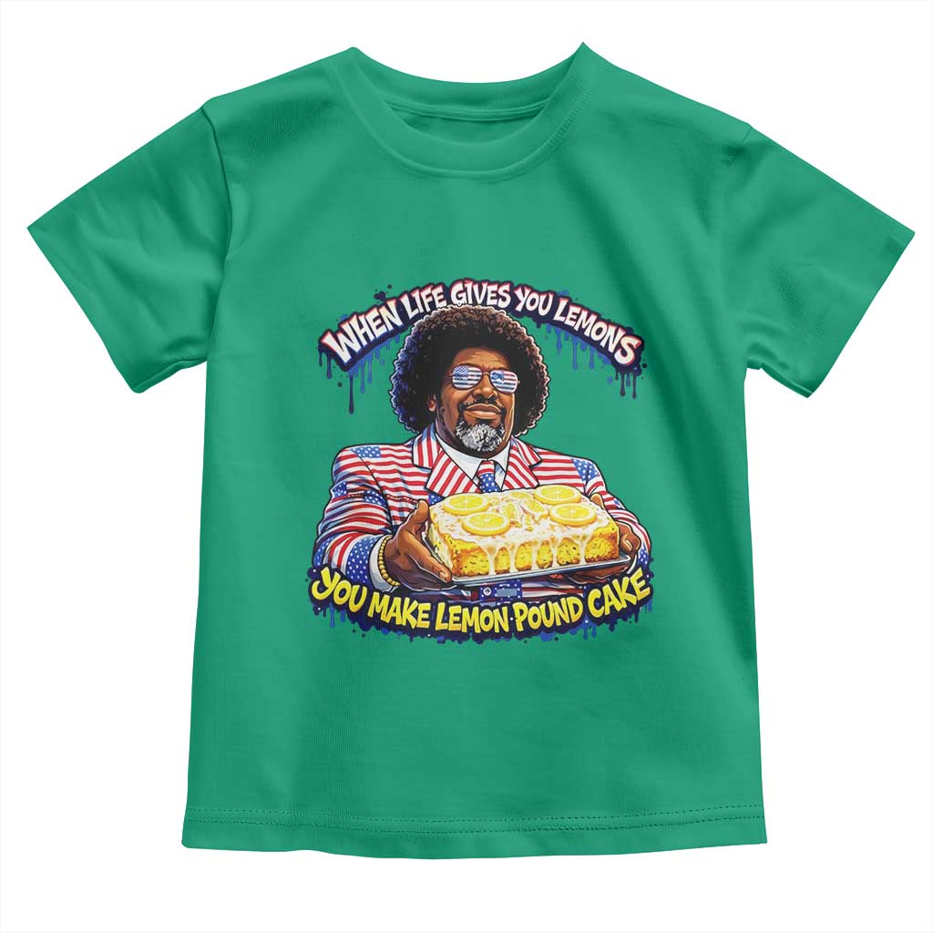 When Life Gives You Lemons Make Lemon Pound Cake Funny Meme Toddler T Shirt Viral Hip Hop Humor Parody for Rap Fans