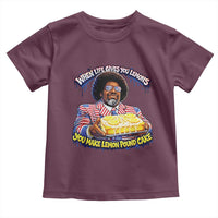 When Life Gives You Lemons Make Lemon Pound Cake Funny Meme Toddler T Shirt Viral Hip Hop Humor Parody for Rap Fans