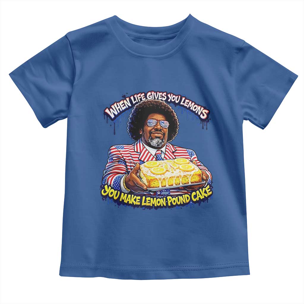 When Life Gives You Lemons Make Lemon Pound Cake Funny Meme Toddler T Shirt Viral Hip Hop Humor Parody for Rap Fans