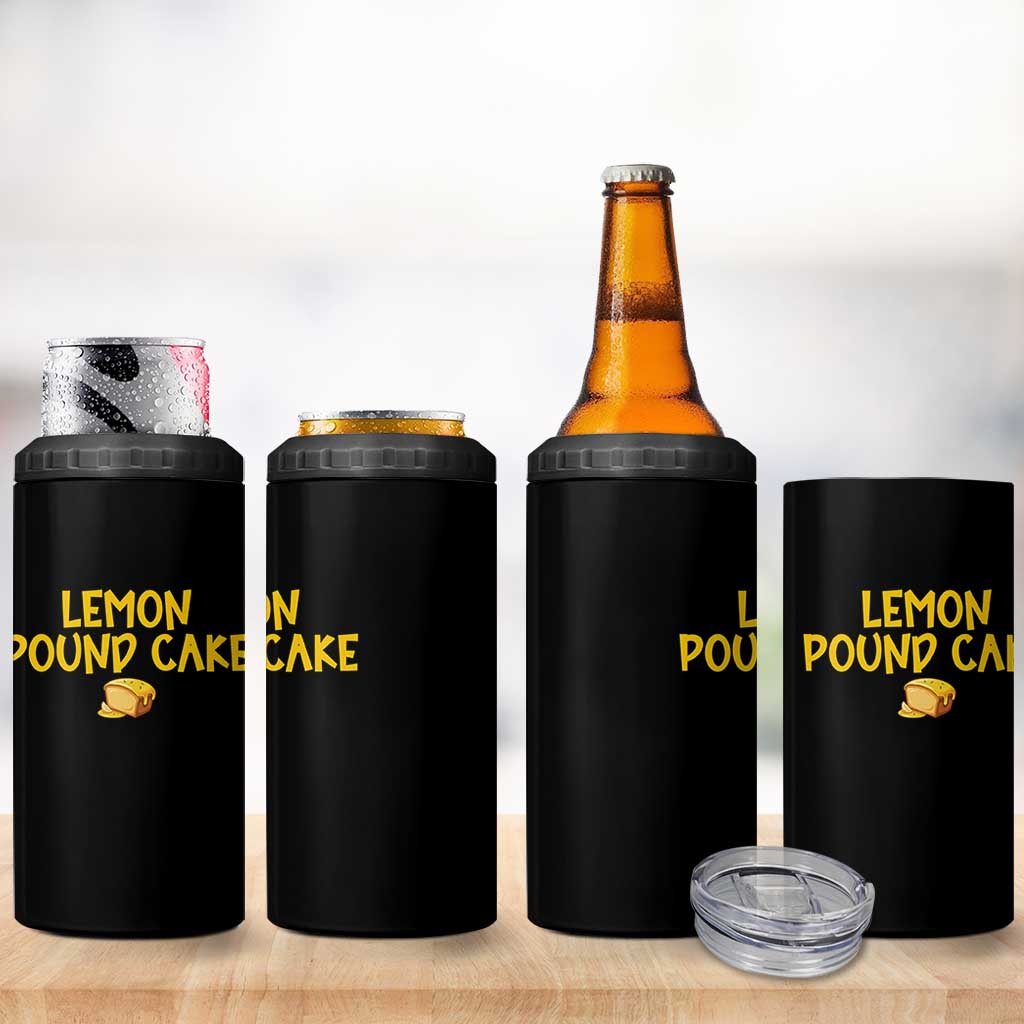 Lemon Pound Cake Team 4 in 1 Can Cooler Tumbler Viral Meme Dessert Parody Internet Culture Fans