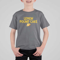 Lemon Pound Cake Team T Shirt For Kid Viral Meme Dessert Parody Internet Culture Fans