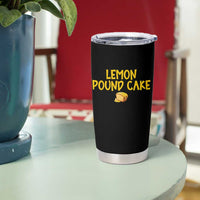 Lemon Pound Cake Team Tumbler Cup Viral Meme Dessert Parody Internet Culture Fans