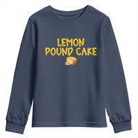 Lemon Pound Cake Team Youth Sweatshirt Viral Meme Dessert Parody Internet Culture Fans