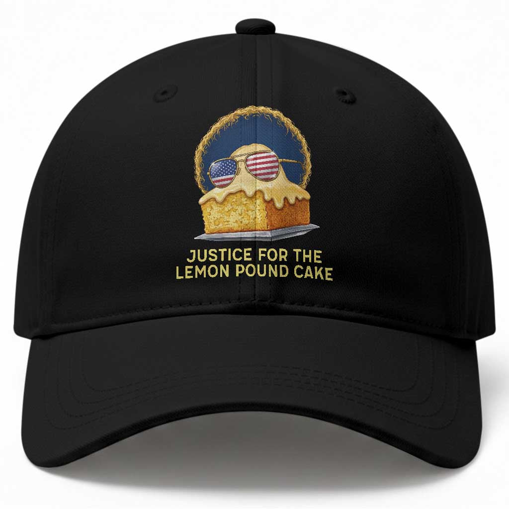 Justice for the Lemon Pound Cake Baseball Cap Viral Meme Dessert Parody Retro Hip Hop Vibe