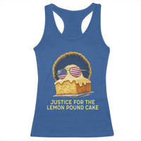 Justice for the Lemon Pound Cake Racerback Tank Top Viral Meme Dessert Parody Retro Hip Hop Vibe