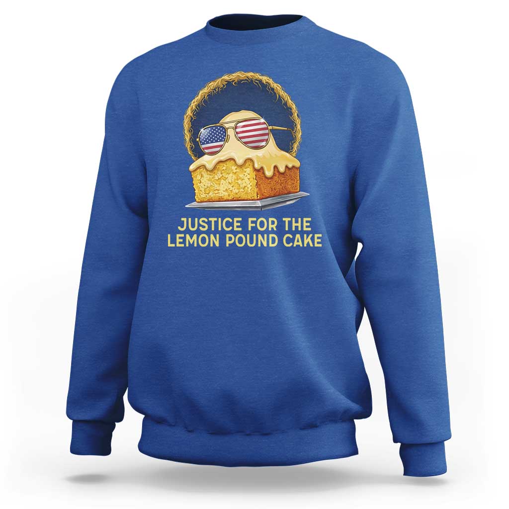 Justice for the Lemon Pound Cake Sweatshirt Viral Meme Dessert Parody Retro Hip Hop Vibe
