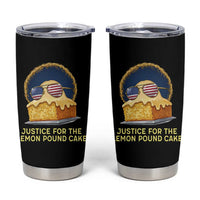 Justice for the Lemon Pound Cake Tumbler Cup Viral Meme Dessert Parody Retro Hip Hop Vibe