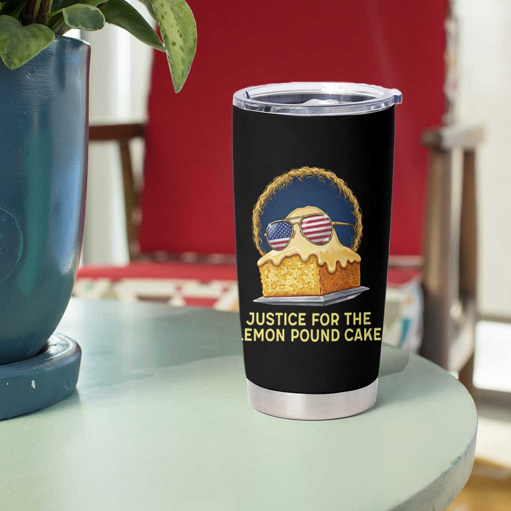 Justice for the Lemon Pound Cake Tumbler Cup Viral Meme Dessert Parody Retro Hip Hop Vibe