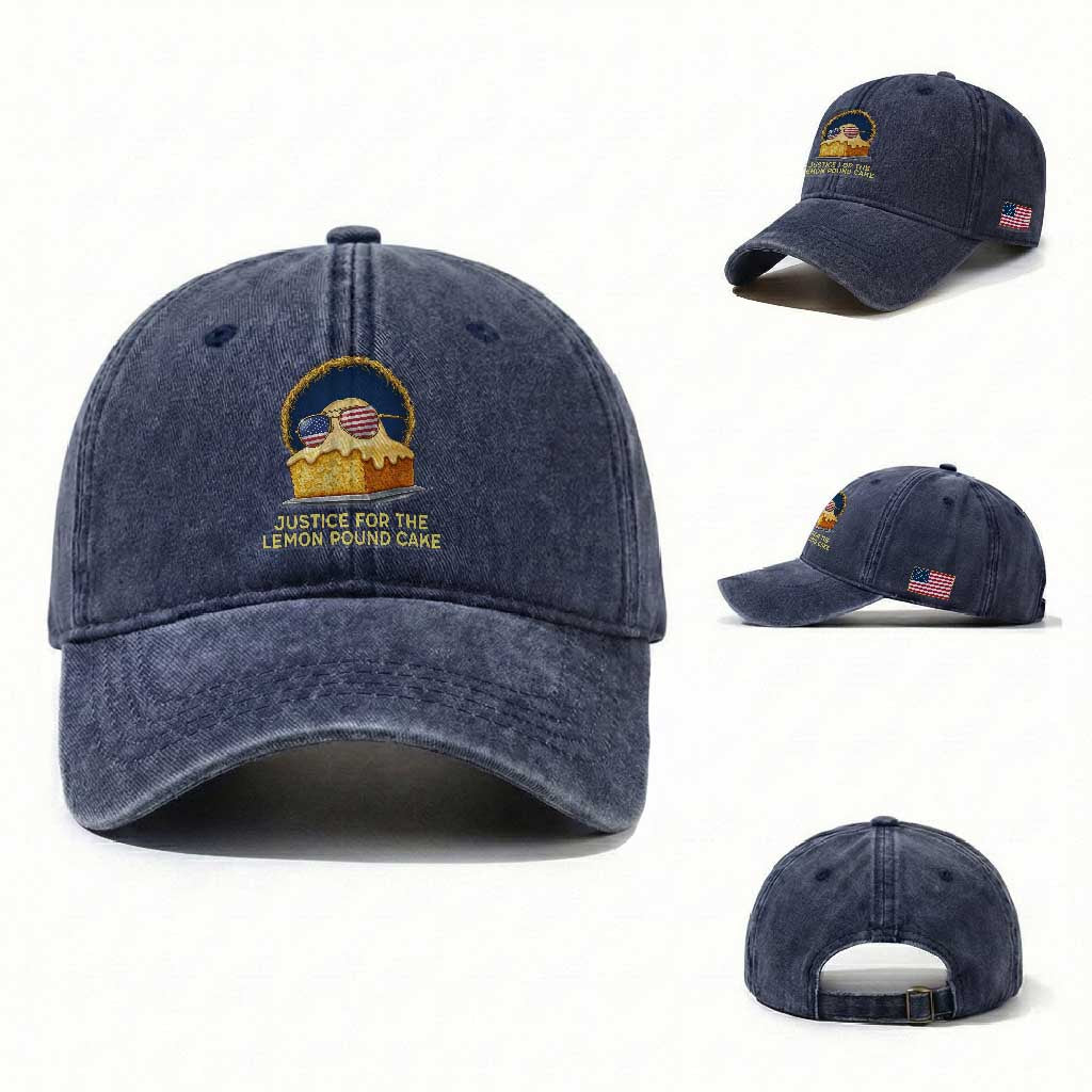 Justice for the Lemon Pound Cake Washed Cotton Baseball Cap Viral Meme Dessert Parody Retro Hip Hop Vibe