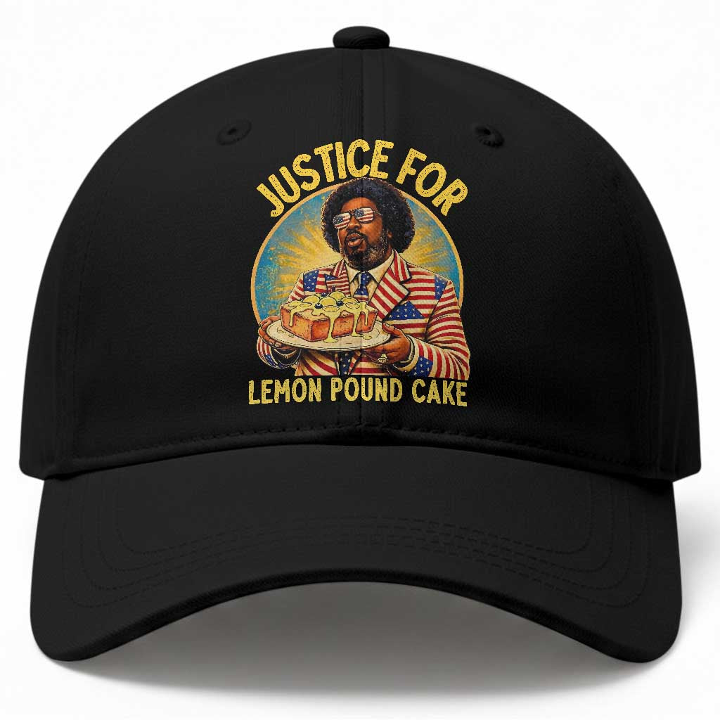 Justice for Lemon Pound Cake Patriotic Meme Baseball Cap Funny Viral Hip Hop Parody for Music Rap Fans