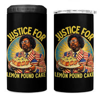 Justice for Lemon Pound Cake Patriotic Meme 4 in 1 Can Cooler Tumbler Funny Viral Hip Hop Parody for Music Rap Fans