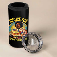 Justice for Lemon Pound Cake Patriotic Meme 4 in 1 Can Cooler Tumbler Funny Viral Hip Hop Parody for Music Rap Fans