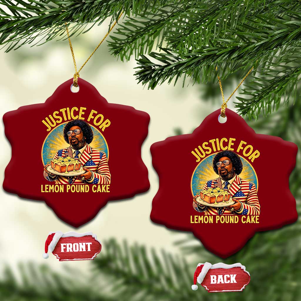Justice for Lemon Pound Cake Patriotic Meme Ceramic Ornament Funny Viral Hip Hop Parody for Music Rap Fans