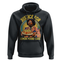 Justice for Lemon Pound Cake Patriotic Meme Hoodie Funny Viral Hip Hop Parody for Music Rap Fans