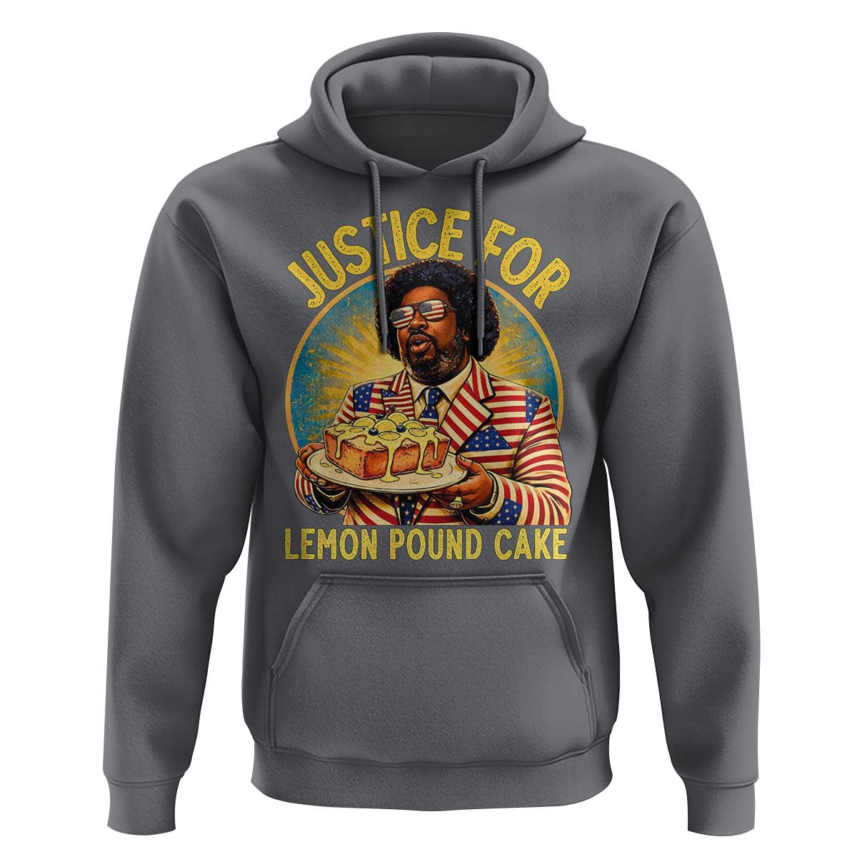 Justice for Lemon Pound Cake Patriotic Meme Hoodie Funny Viral Hip Hop Parody for Music Rap Fans